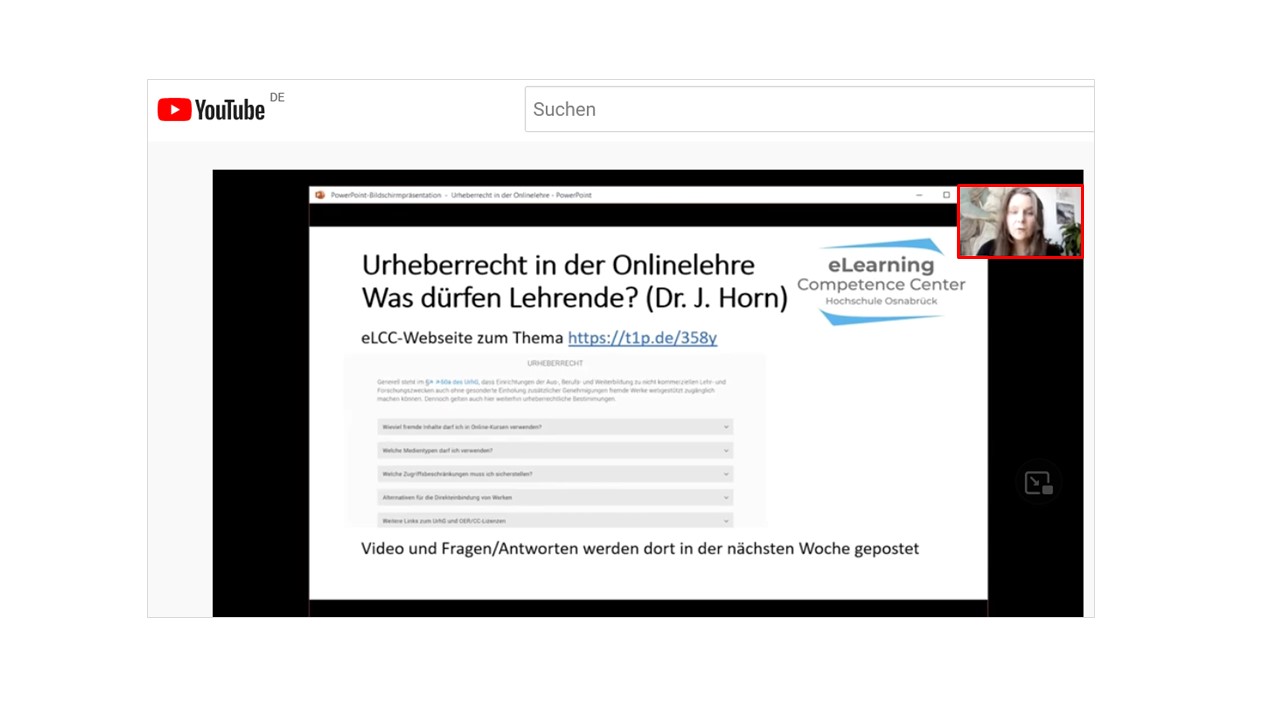 Screenshot eines YouTube-Videos. Man sieht die Folie zu einem Vortrag zu Urheberrecht in der Onlinerlehre, rechts oben im Videobild ist die Vortragende eingeblendet.