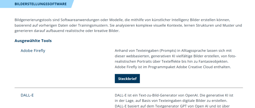 Auf dem Bild ist die KI-Werkzeugliste der Universität Siegen zu sehen. Auf der Abbildung wird gezeigt, dass die KI-Werkzeugliste ausgewählte Tools auflistet. Für jedes Tool existiert eine kurze Beschreibung und einen individuellen Steckbrief, der weitere Informationen wie Kostenpflicht und Nutzungsbedingungen enthält. Aus der Abbildung geht hevor, dass der Steckbrief manuell angeklickt werden muss, um die dort enthaltenen weiteren Informationen erhalten zu können.