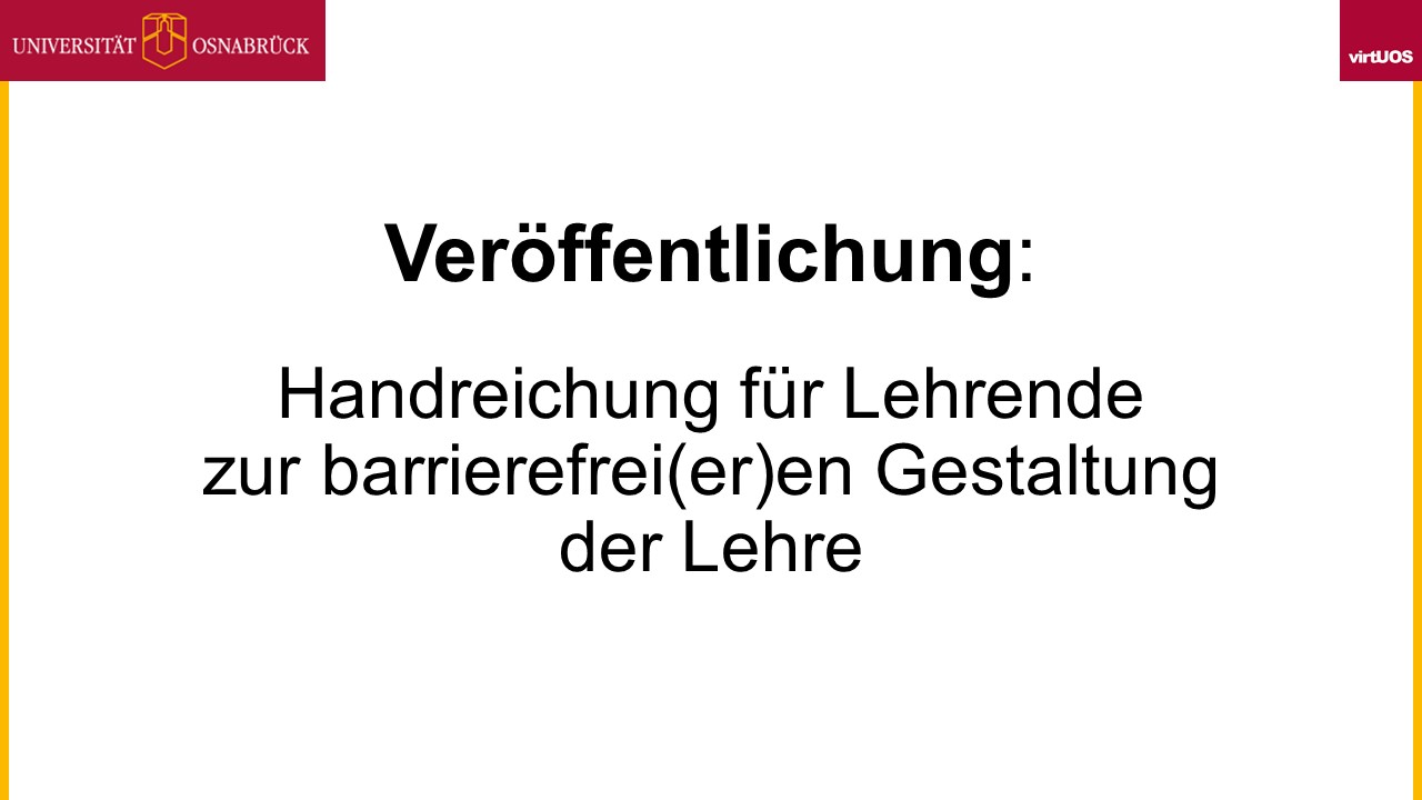 Mehr über den Artikel erfahren Handreichung zur Gestaltung barrierefrei(er)er Lehre veröffentlicht!