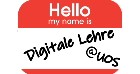 Ein "Hello my name is" Sticker mit "Digitale Lehre @UOS" im Namensfeld.