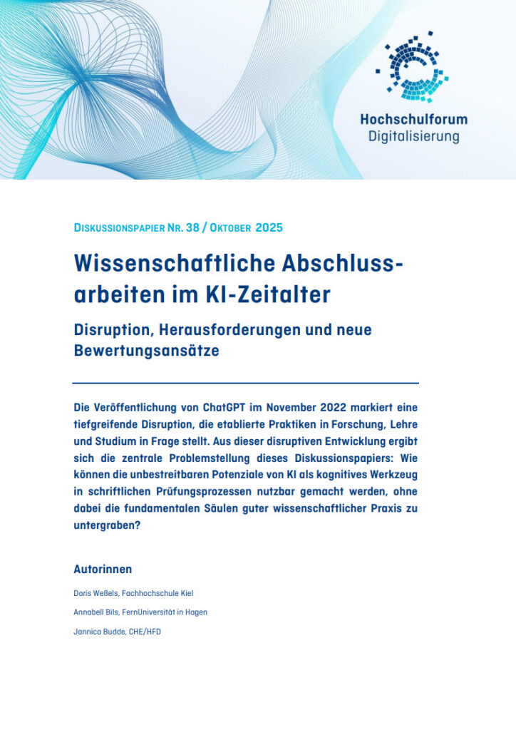 Wissenschaftliche Abschlussarbeiten im KI-Zeitalter Disruption, Herausforderungen und neue Bewertungsansätze. Weßels, Bils & Budde 2025